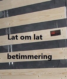 Lat om lat bekleding alleen bovenzijde links en/of rechts